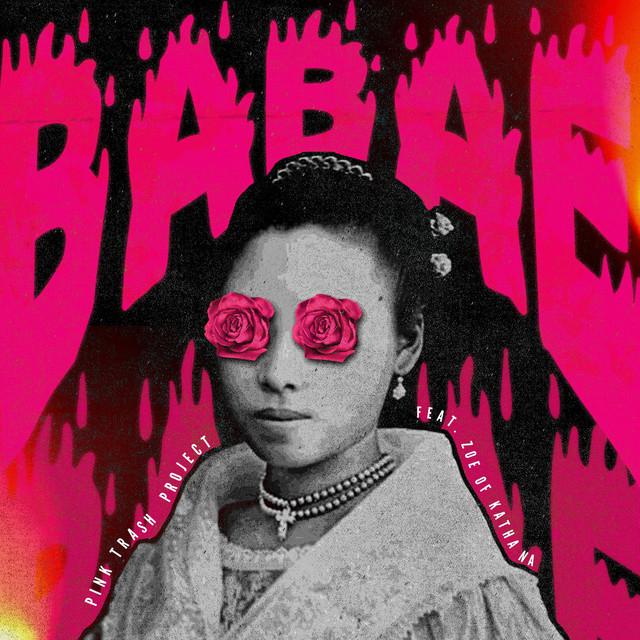 BABAE (Feat. Zoe of Katha Na)