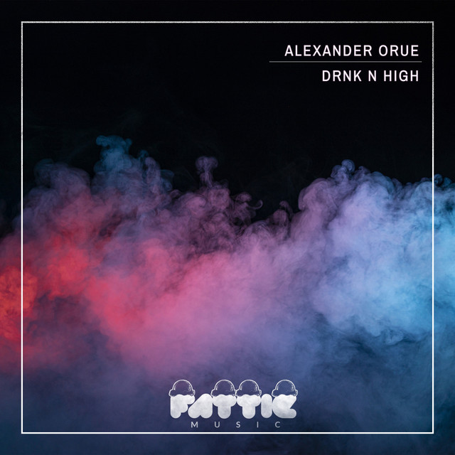 DRNK N HIGH - Extendedl Mix