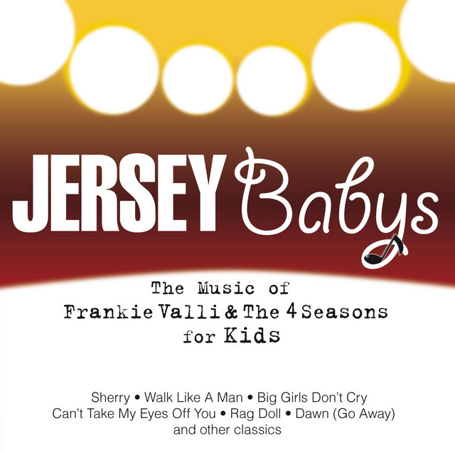 The Music Of Frankie Valli & The Four Seasons For Kids - Album by