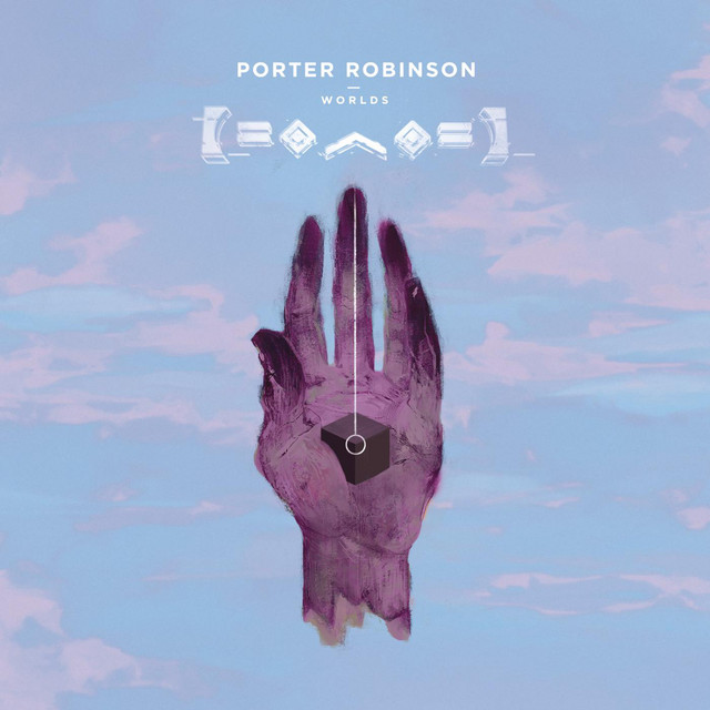 【Porter Robinson】WORLDS Worlds - Album by Porter Robinson | Spotify