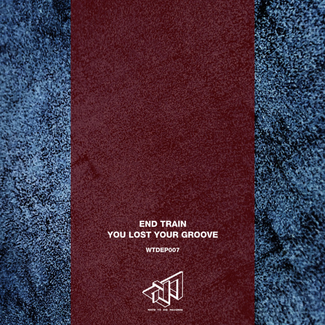 You Lost Your Groove cover art
