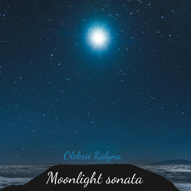 Обкладинка: Moonlight sonata — Oleksii Kalyna