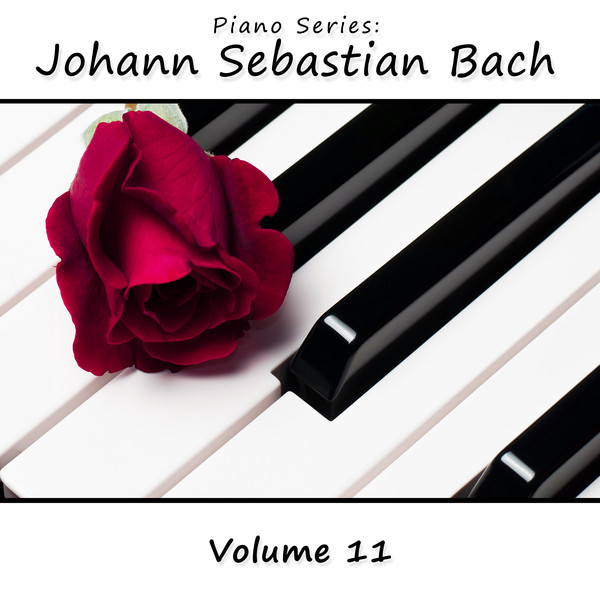 Piano Series: Johann Sebastian Bach, Vol. 11 cover