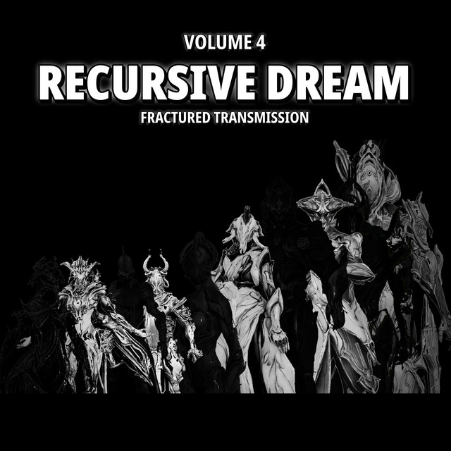 Fractured Transmission Vol. 4 "Recursive Dream" cover art