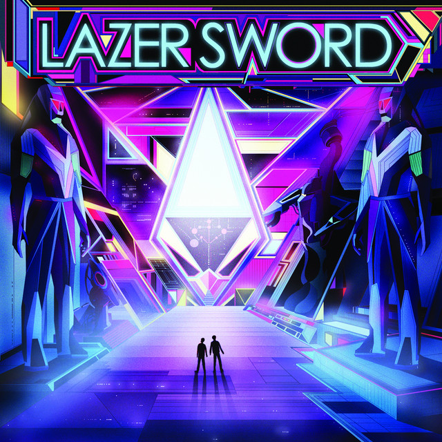 Lazer Sword cover art