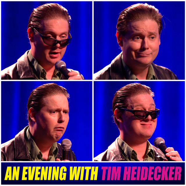 An Evening With Tim Heidecker cover