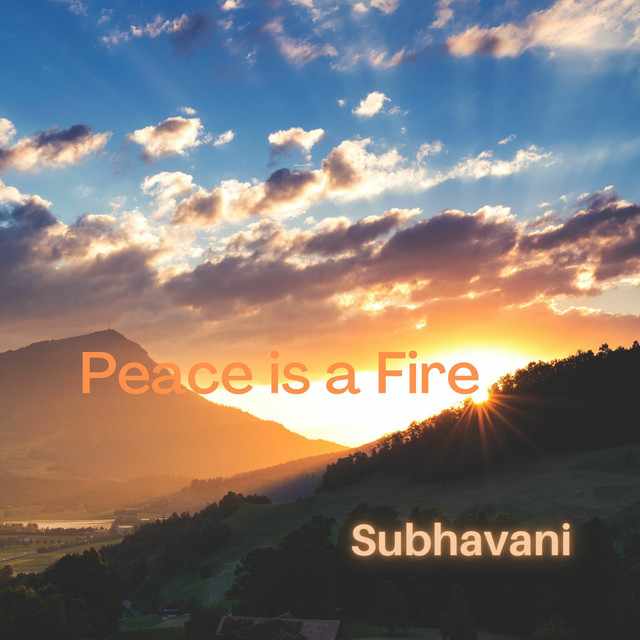 Peace is a Fire
