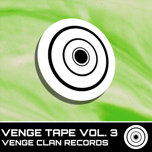 Venge Clan Records: Venge Tape (Vol. 3) cover