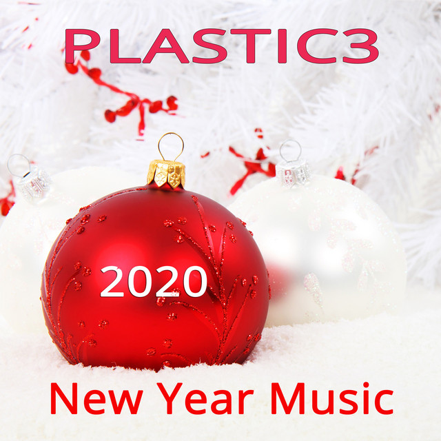 Обкладинка Plastic3 — New Year Music