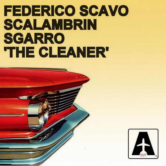 The Cleaner - Federico Scavo Remix