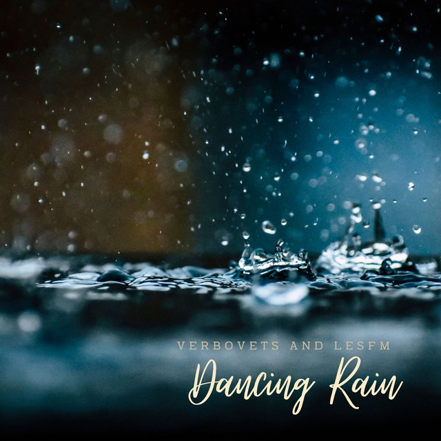 Обкладинка: Dancing Rain — Verbovets
