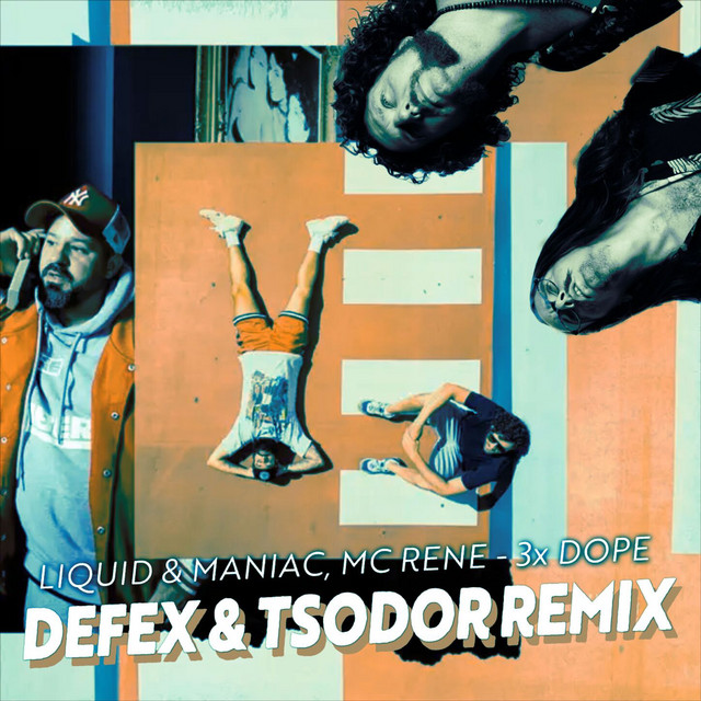 3x Dope (Defex & Tsodor Remix) cover