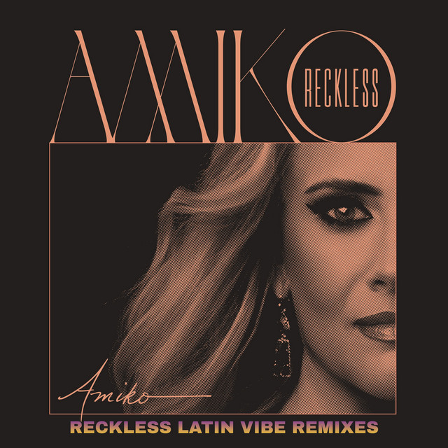 Reckless Latin Vibe Remixes