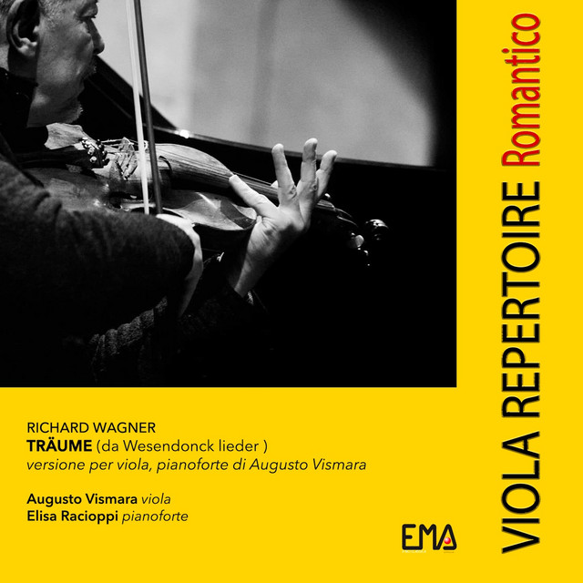 Wagner: Wesendonck Lieder, WWV 91: V. Träume (Arr. for Viola and Piano by Augusto Vismara)