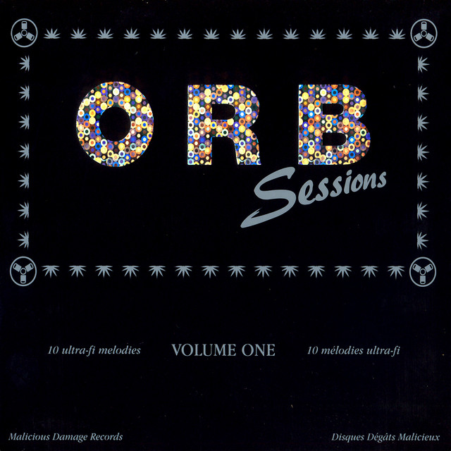 Orbsessions - Compilación de The Orb | Spotify