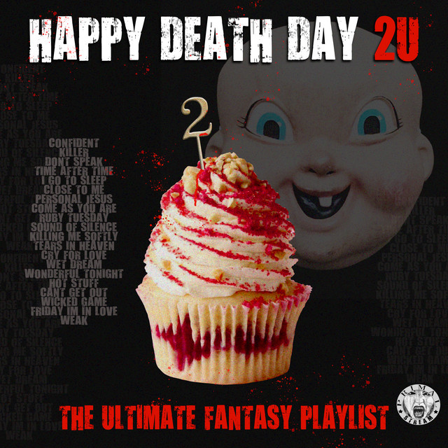 Happy Death Day 2 U - The Ultimate Fantasy Playlist cover