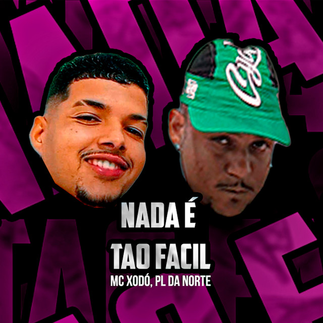 Nada É Tao Facil