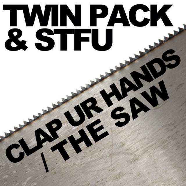 Clap Your Hands - Twin Pack vs. Stfu Edit cover art