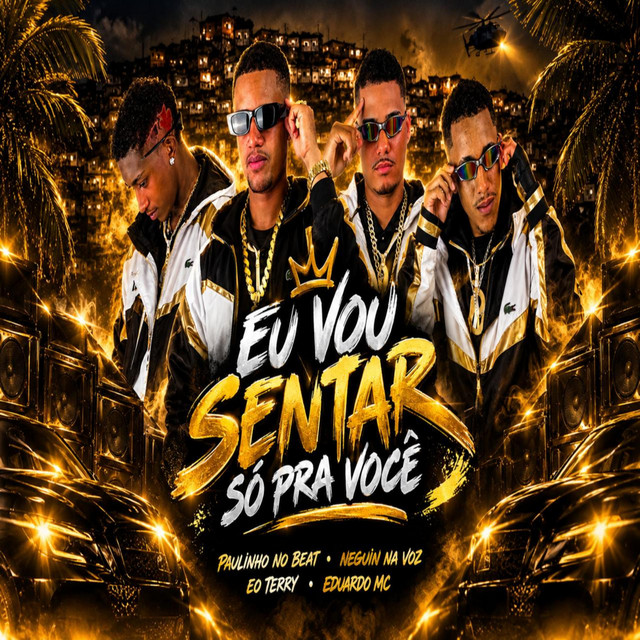 Eu Vou Sentar Só pra Você