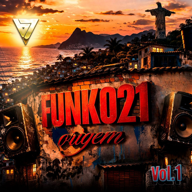 Funk021 Origem - Vol. 1