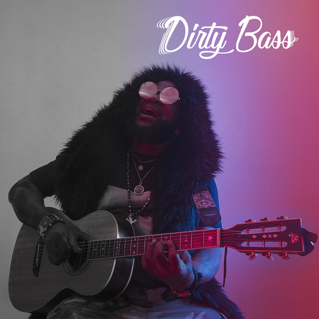 Dirty Bass cover art