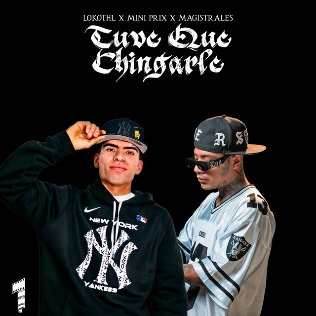 Tuve Que Chingarle