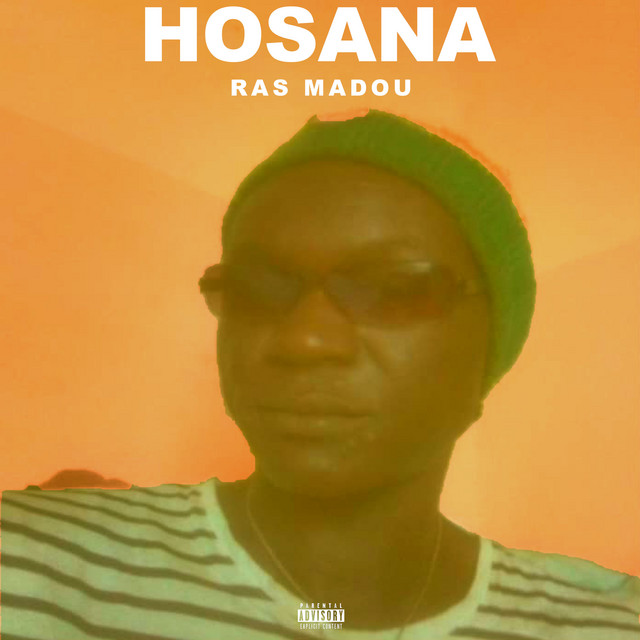 Ras Madou – Hosana