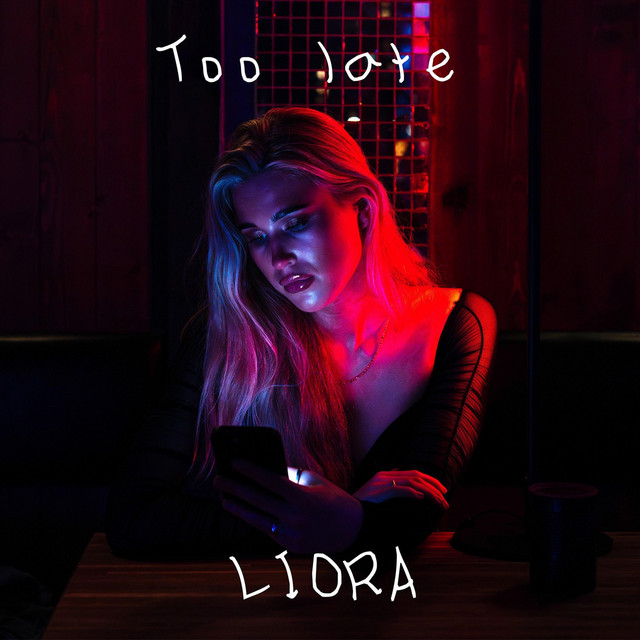 Capa de Too Late - LIORA