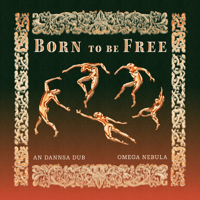 Born To Be Free
