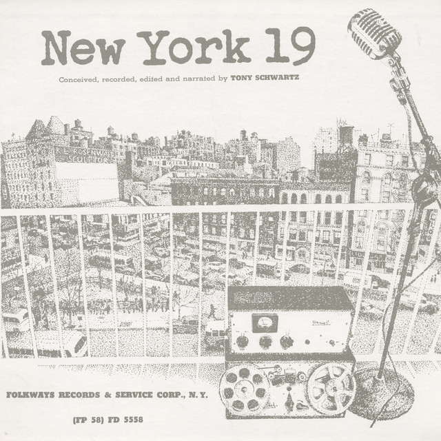 New York 19 - Album by Tony Schwartz | Spotify