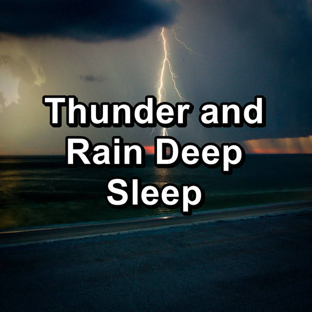 Thunder and Rain Deep Sleep cover art