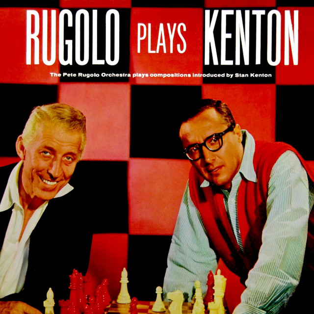 Rugolo Plays Kenton - Album by Pete Rugolo And His Orchestra | Spotify