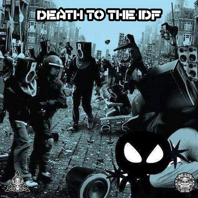 Death to the IDF