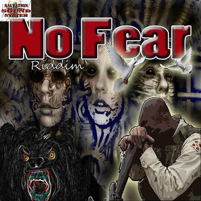 No Fear Riddim - Compilation by Various Artists | Spotify