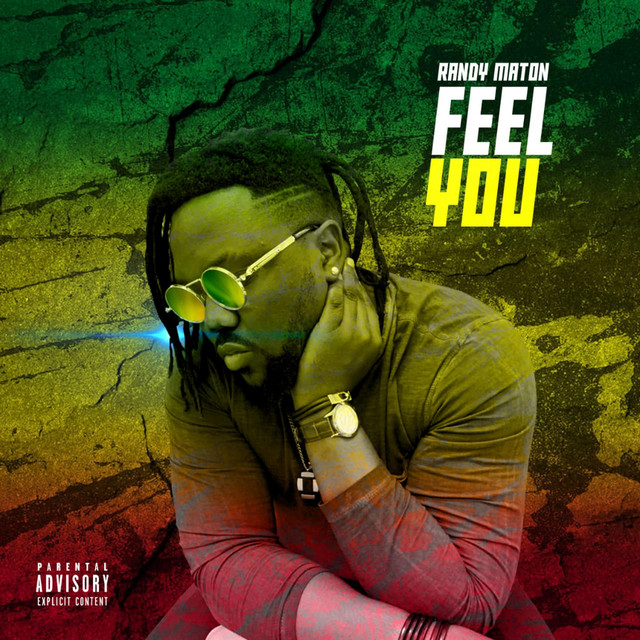 Feel You - Single by Randy Maton | Spotify