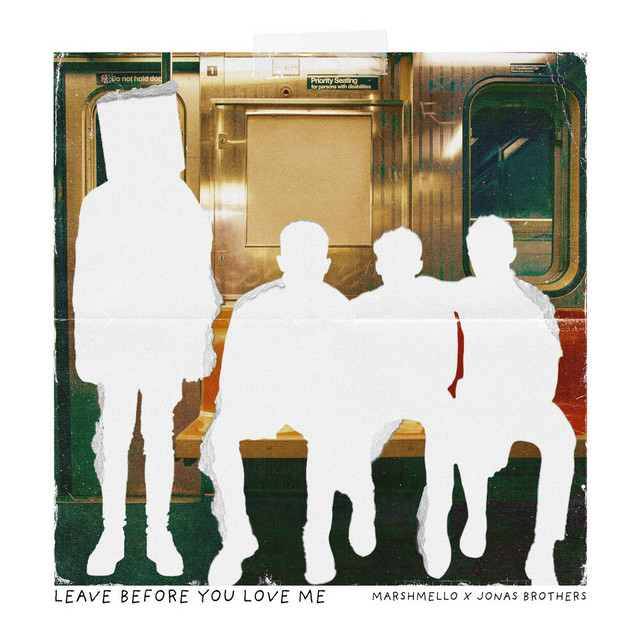 Pochette du titre Leave Before You Love Me