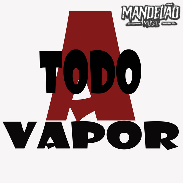 A Todo Vapor - Funk