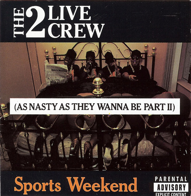 Sports Weekend - As Nasty As They Wanna Be Part 2 - Compilation by