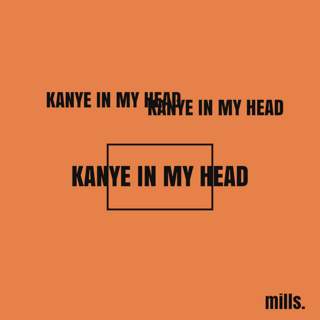 Kanye in My Head