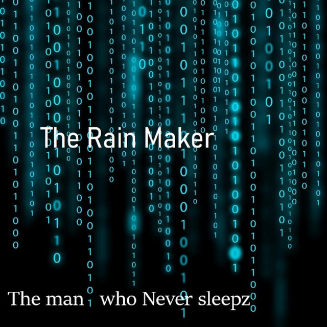 The Rain Maker