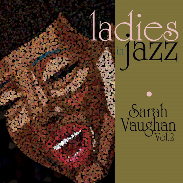 Ladies in Jazz - Sarah Vaughan, Vol. 2 cover art