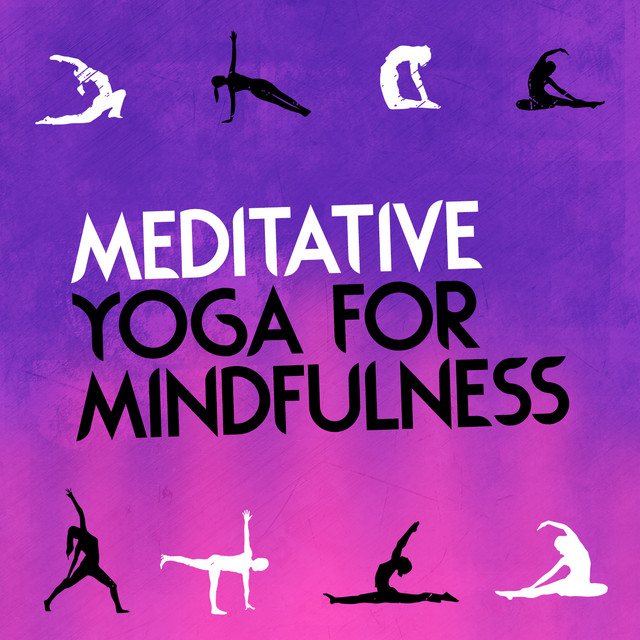 Meditative Yoga for Mindfulness cover art