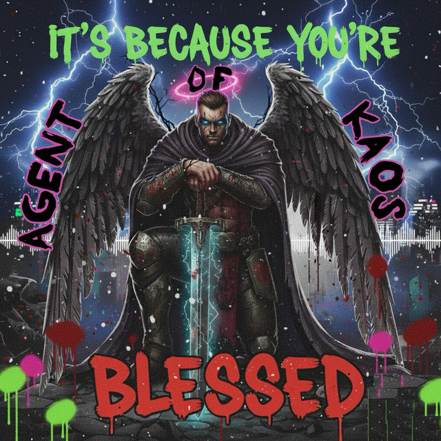 It's Because You're Blessed!