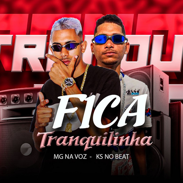 Fica Tranquilinha