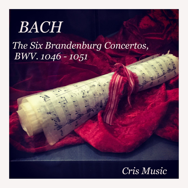 Bach: The Six Brandenburg Concertos, BWV. 1046-1051 cover art