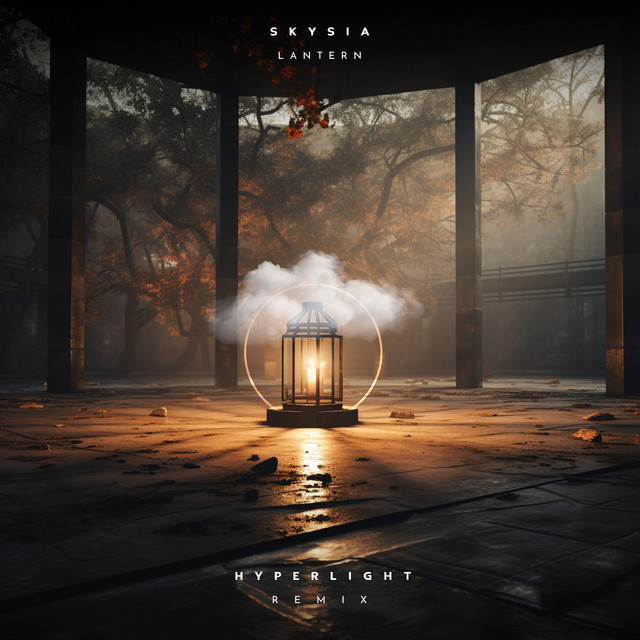 Lantern - Hyperlight Remix