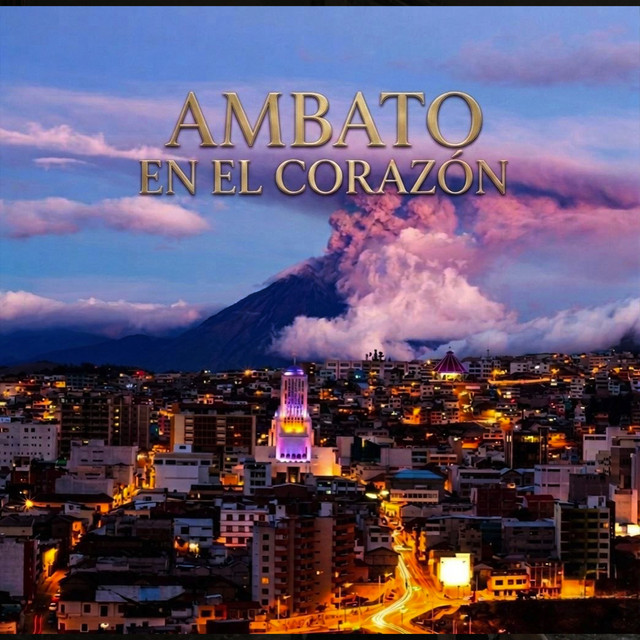 Ambato en el corazon cover
