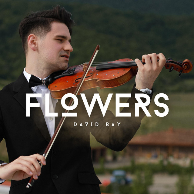 Cover art: FLOWERS — David Bay Music