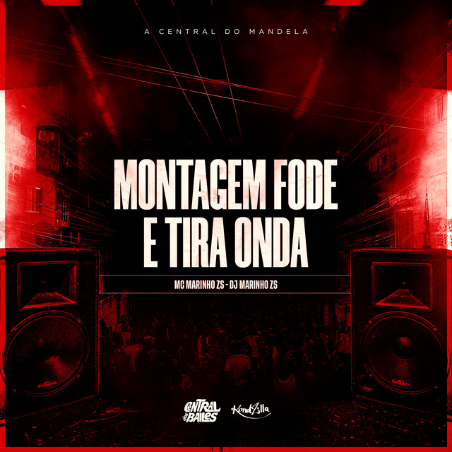 Montagem Fode e Tira Onda