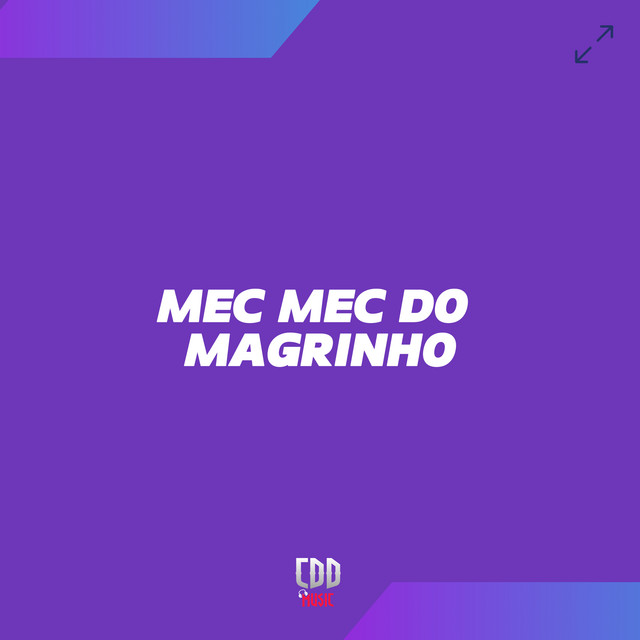 MEC MEC DO MAGRINHO